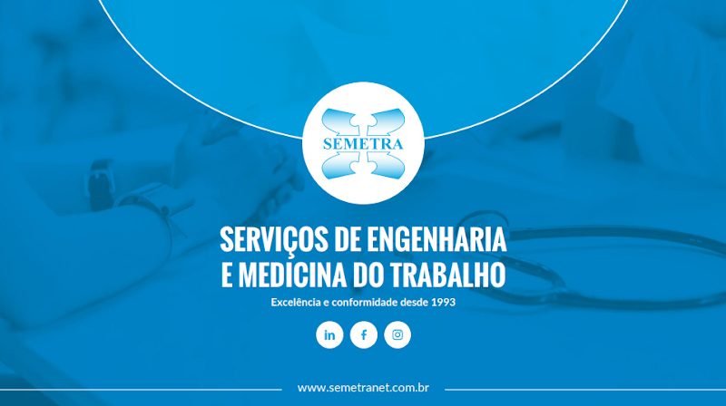 Semetra - Serviços de Medicina e Engenharia do Trabalho